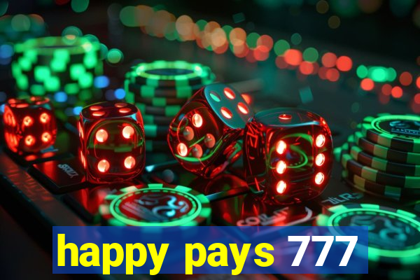 happy pays 777